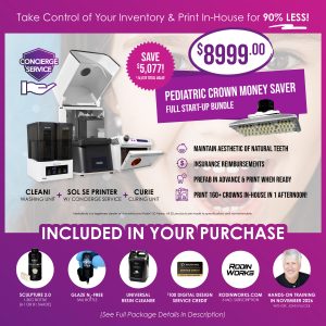 Dental Conduit - 3D Printing - Bundles - Ackuretta SOL SE Pediatric Crown Money Saver - Full Start-Up Bundle - 01